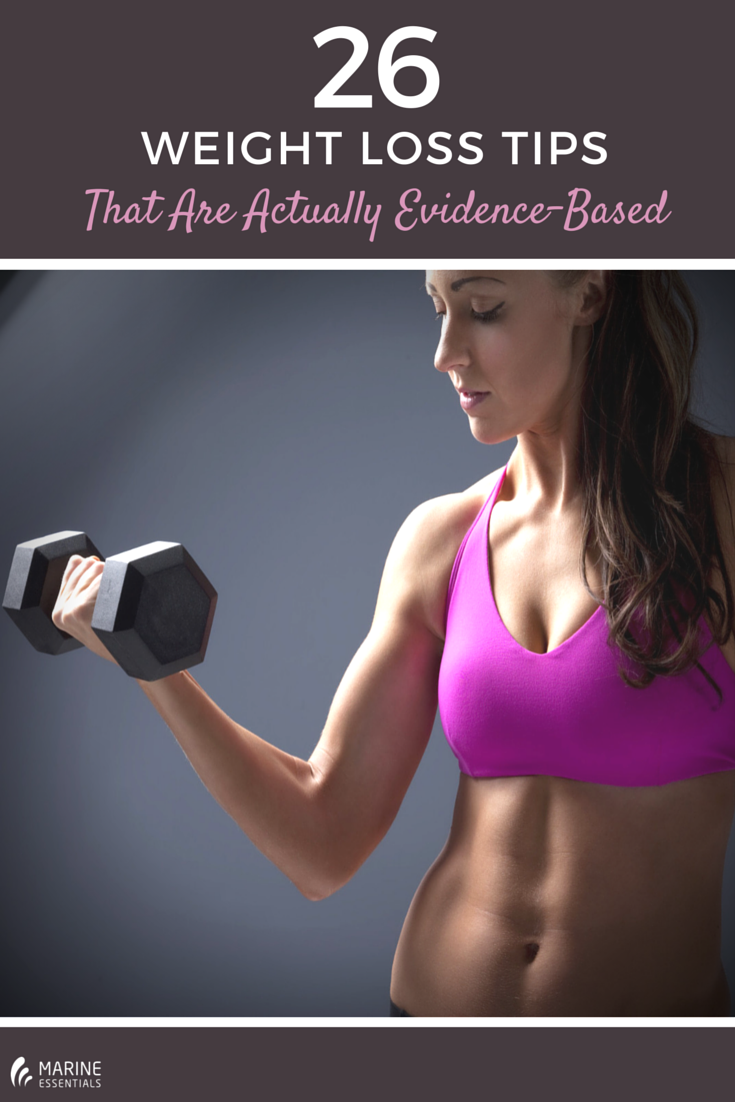 26 Weight Loss Tips That Are Actually Evidence-Based
