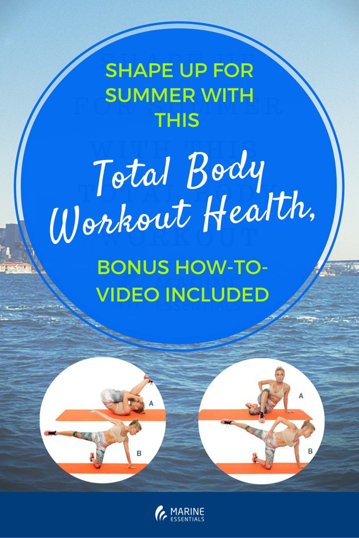 Shape Up for Summer With This Total Body
