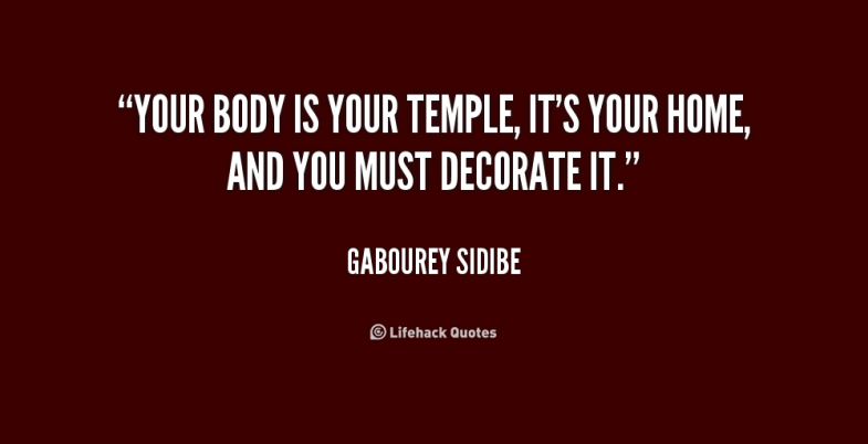 quote-Gabourey-Sidibe-your-body-is-your-temple-its-your-231421_2