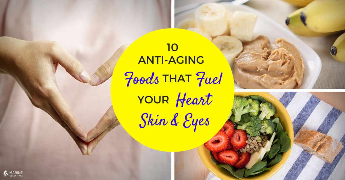 10 Anti-Aging Foods That Fuel Your Heart, Skin, And Eyes (1)